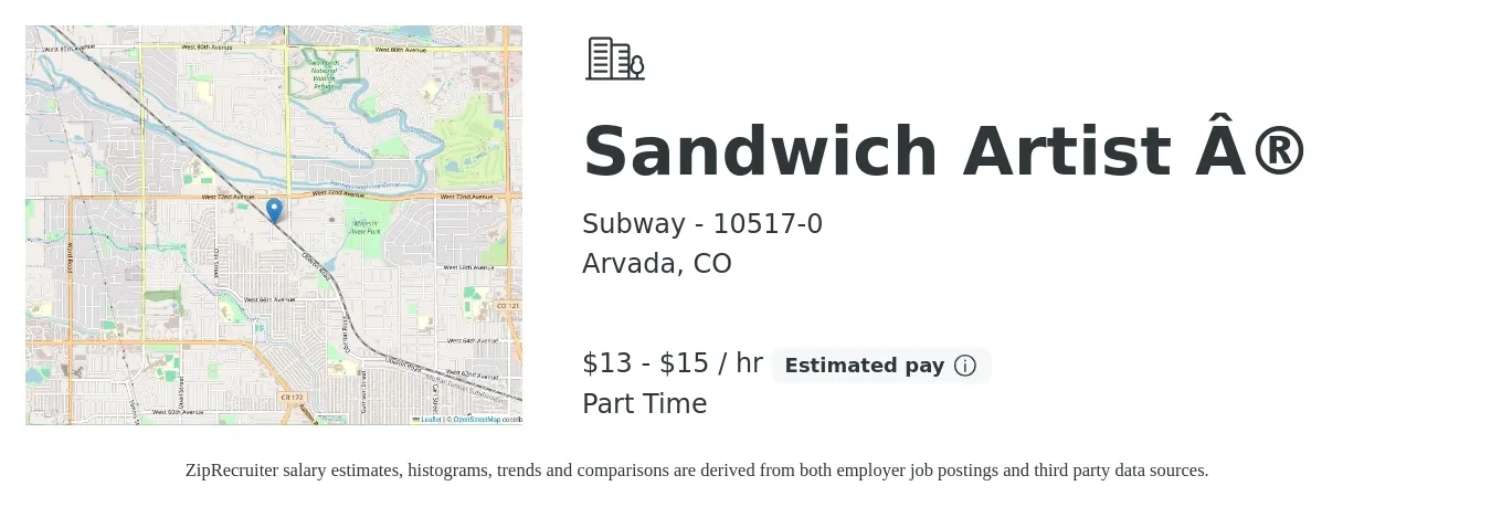 Subway - 10517-0 job posting for a Sandwich Artist ® in Arvada, CO with a salary of $14 to $16 Hourly with a map of Arvada location.