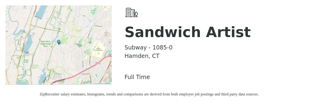 Subway - 1085-0 job posting for a Sandwich Artist in Hamden, CT with a salary of $11 to $14 Hourly with a map of Hamden location.