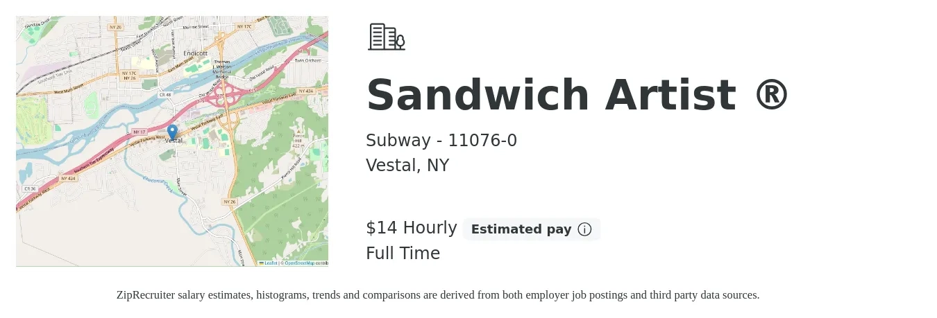 Subway - 11076-0 job posting for a Sandwich Artist ® in Vestal, NY with a salary of $15 Hourly with a map of Vestal location.