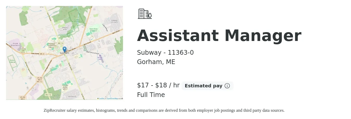 Subway - 11363-0 job posting for a Assistant Manager in Gorham, ME with a salary of $18 to $19 Hourly with a map of Gorham location.