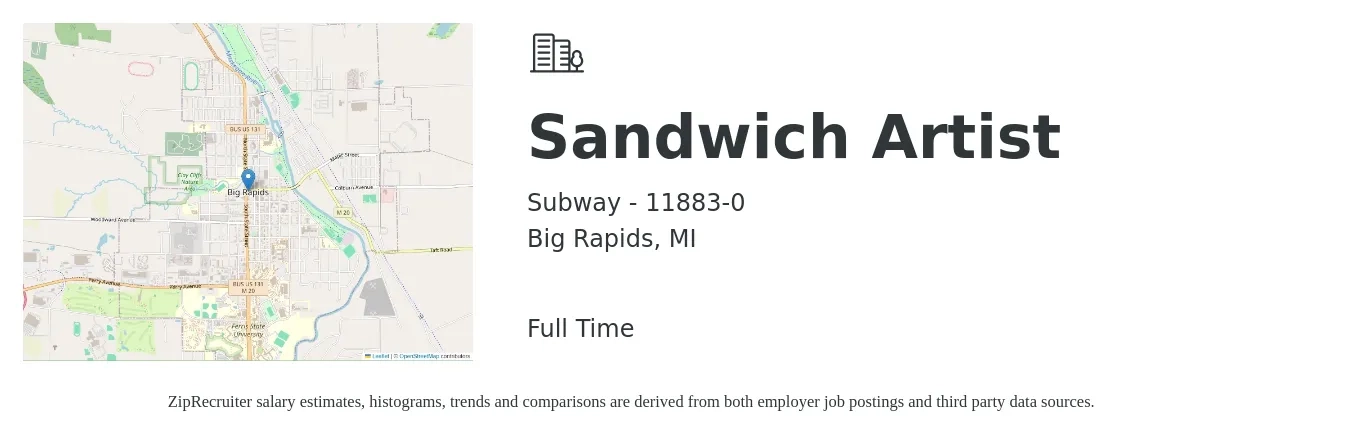Subway - 11883-0 job posting for a Sandwich Artist in Big Rapids, MI with a salary of $10 to $12 Hourly with a map of Big Rapids location.