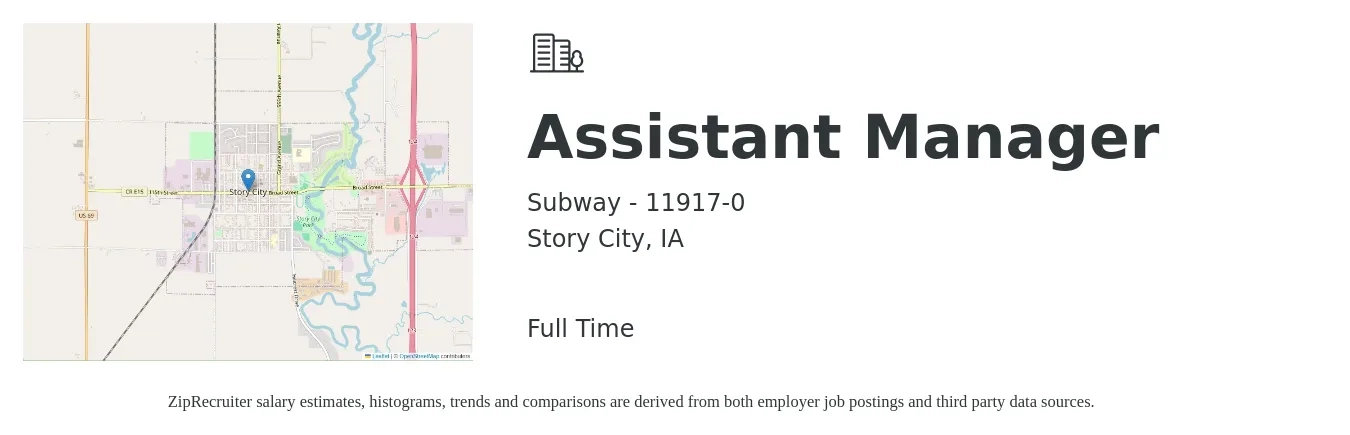 Subway - 11917-0 job posting for a Assistant Manager in Story City, IA with a salary of $16 to $22 Hourly with a map of Story City location.
