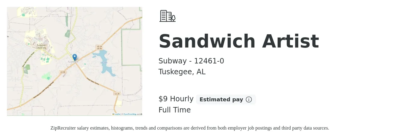 Subway - 12461-0 job posting for a Sandwich Artist in Tuskegee, AL with a salary of $10 Hourly with a map of Tuskegee location.