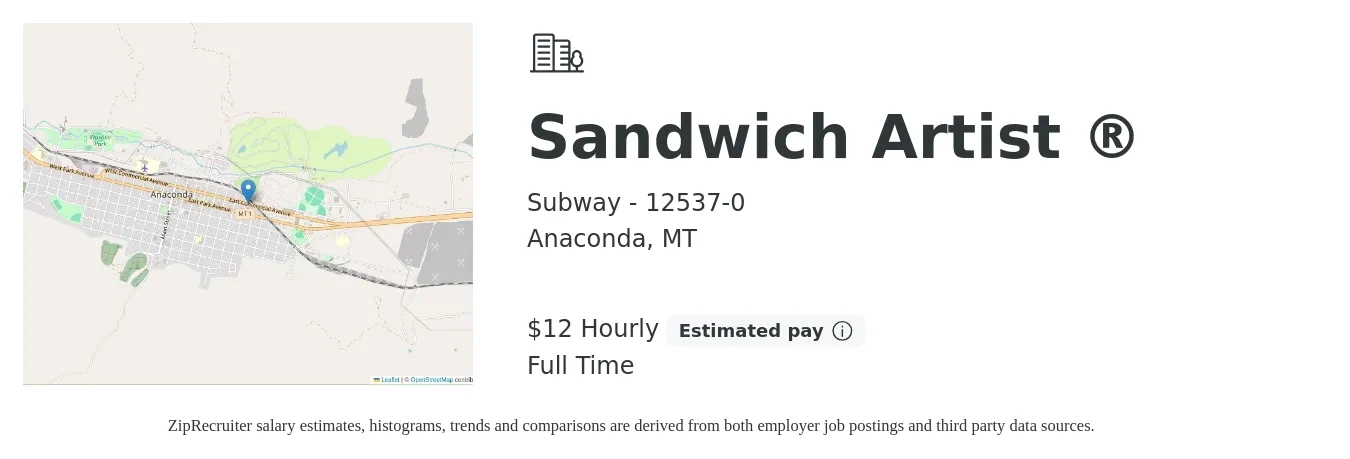 Subway - 12537-0 job posting for a Sandwich Artist ® in Anaconda, MT with a salary of $13 Hourly with a map of Anaconda location.