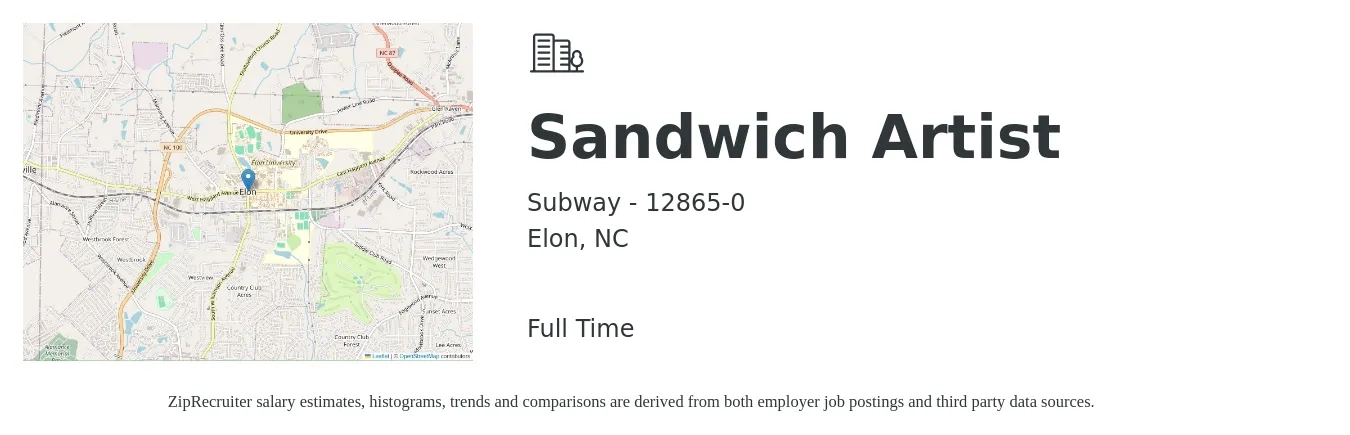 Subway - 12865-0 job posting for a Sandwich Artist in Elon, NC with a salary of $7 to $9 Hourly with a map of Elon location.