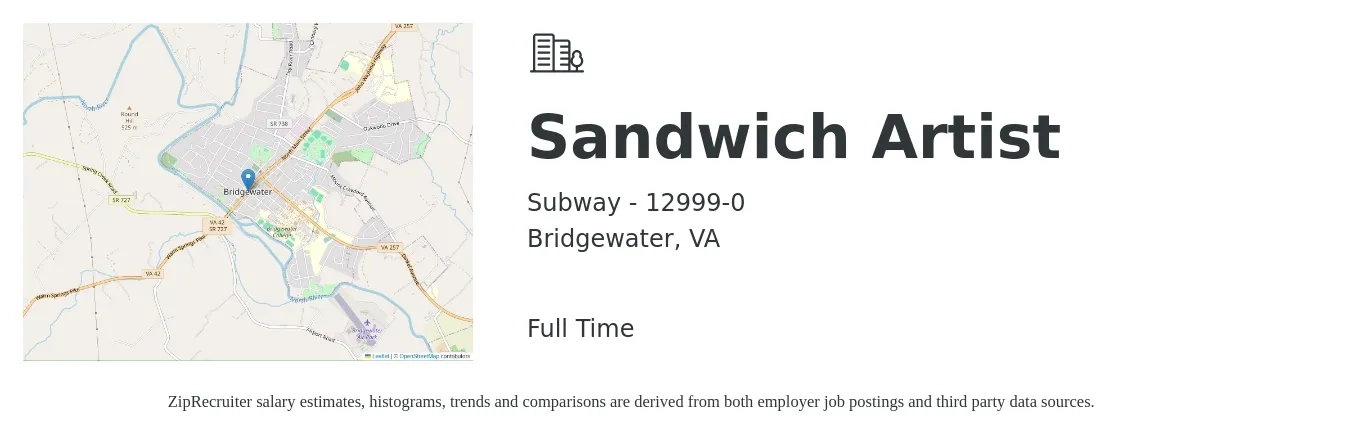 Subway - 12999-0 job posting for a Sandwich Artist in Bridgewater, VA with a salary of $11 to $14 Hourly with a map of Bridgewater location.