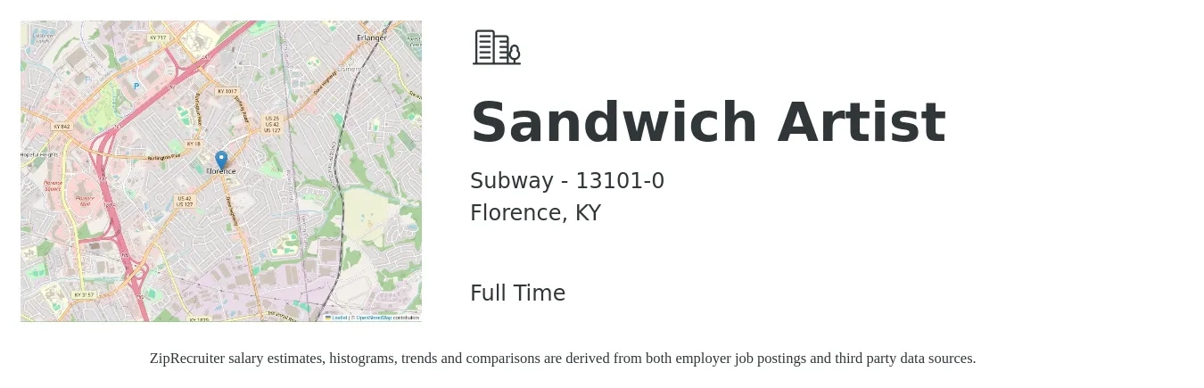 Subway - 13101-0 job posting for a Sandwich Artist in Florence, KY with a salary of $11 to $14 Hourly with a map of Florence location.