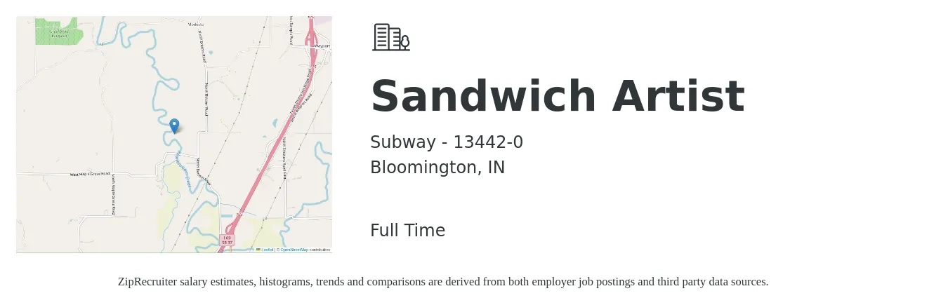 Subway - 13442-0 job posting for a Sandwich Artist in Bloomington, IN with a salary of $9 to $11 Hourly with a map of Bloomington location.