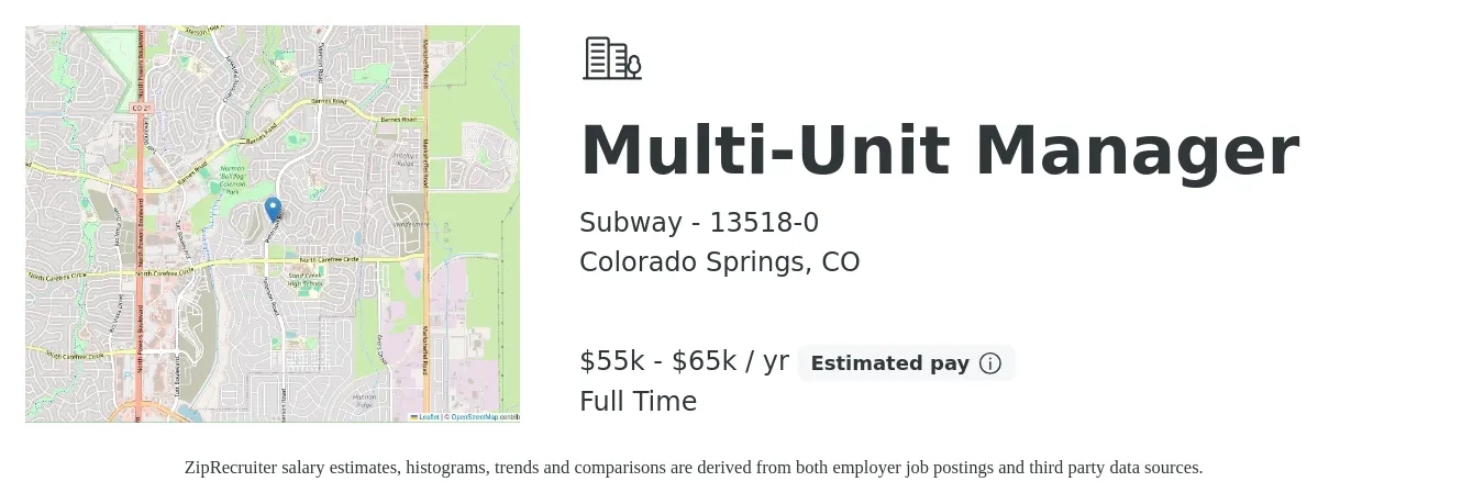 Subway - 13518-0 job posting for a Multi-Unit Manager in Colorado Springs, CO with a salary of $55,000 to $65,000 Yearly with a map of Colorado Springs location.