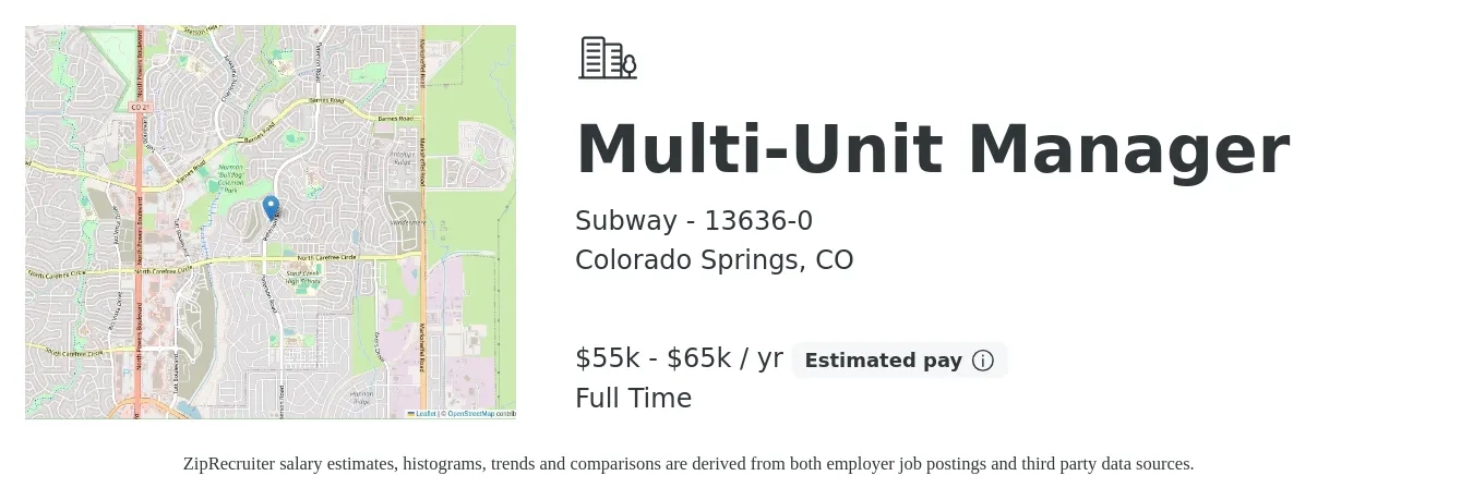 Subway - 13636-0 job posting for a Multi-Unit Manager in Colorado Springs, CO with a salary of $55,000 to $65,000 Yearly with a map of Colorado Springs location.