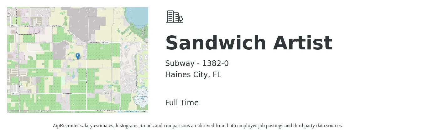 Subway - 1382-0 job posting for a Sandwich Artist in Haines City, FL with a salary of $10 to $12 Hourly with a map of Haines City location.