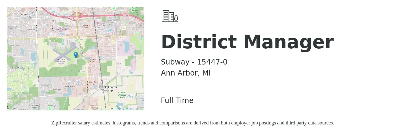 Subway - 15447-0 job posting for a District Manager in Ann Arbor, MI with a salary of $63,100 to $90,000 Yearly with a map of Ann Arbor location.