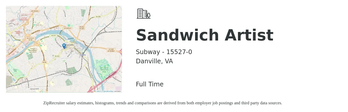 Subway - 15527-0 job posting for a Sandwich Artist in Danville, VA with a salary of $10 to $13 Hourly with a map of Danville location.