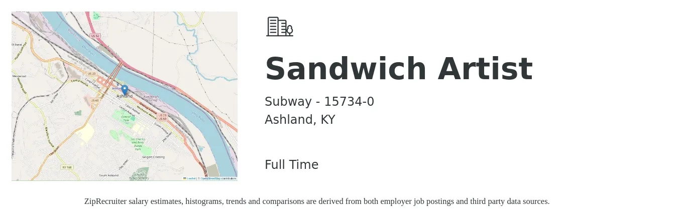 Subway - 15734-0 job posting for a Sandwich Artist in Ashland, KY with a salary of $10 to $12 Hourly with a map of Ashland location.