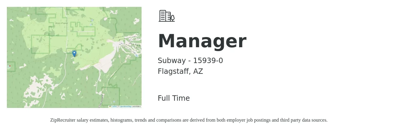 Subway - 15939-0 job posting for a Manager in Flagstaff, AZ with a salary of $41,400 to $62,600 Yearly with a map of Flagstaff location.