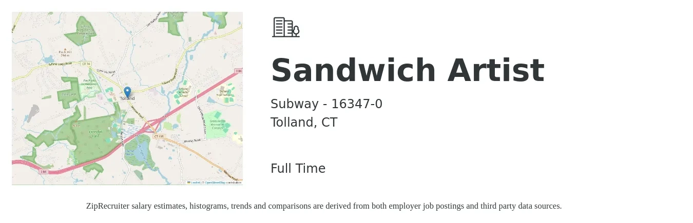 Subway - 16347-0 job posting for a Sandwich Artist in Tolland, CT with a salary of $10 to $12 Hourly with a map of Tolland location.