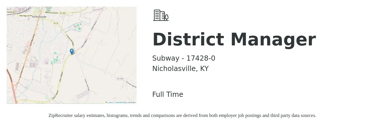 Subway - 17428-0 job posting for a District Manager in Nicholasville, KY with a salary of $57,000 to $81,300 Yearly with a map of Nicholasville location.