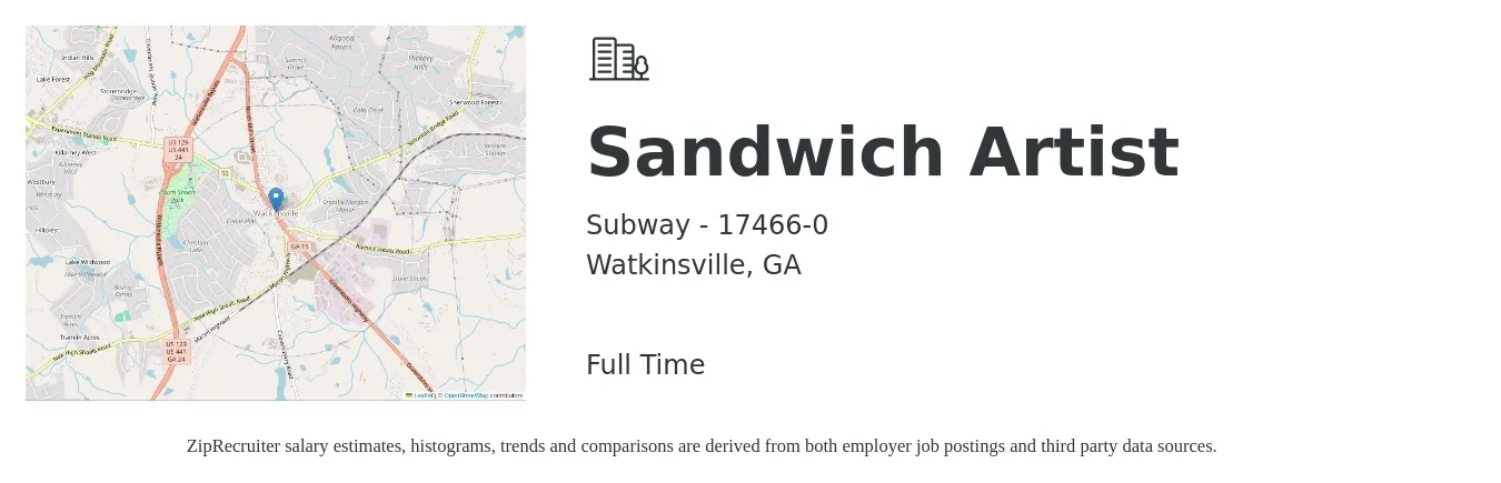 Subway - 17466-0 job posting for a Sandwich Artist in Watkinsville, GA with a salary of $10 to $12 Hourly with a map of Watkinsville location.