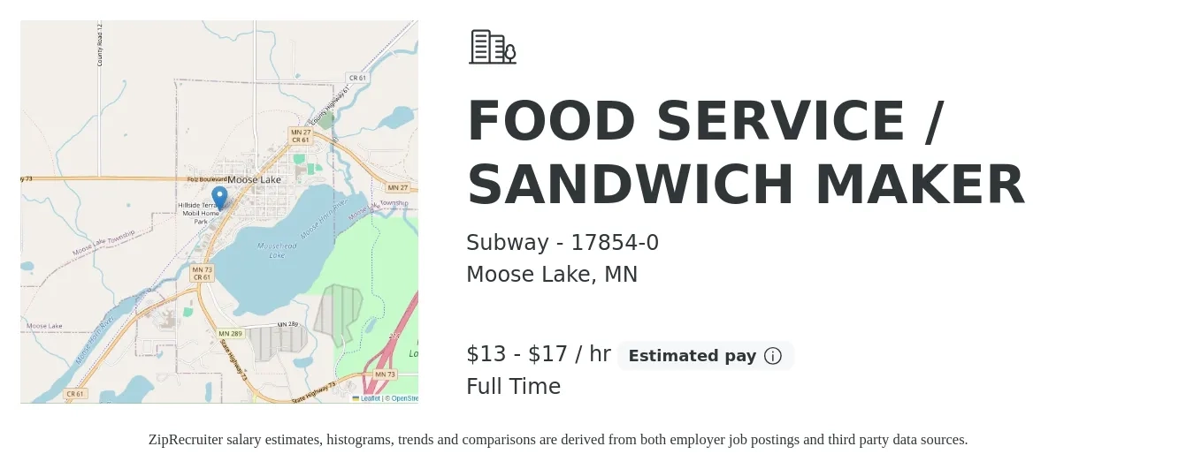 Subway - 17854-0 job posting for a FOOD SERVICE / SANDWICH MAKER in Moose Lake, MN with a salary of $14 to $18 Hourly with a map of Moose Lake location.