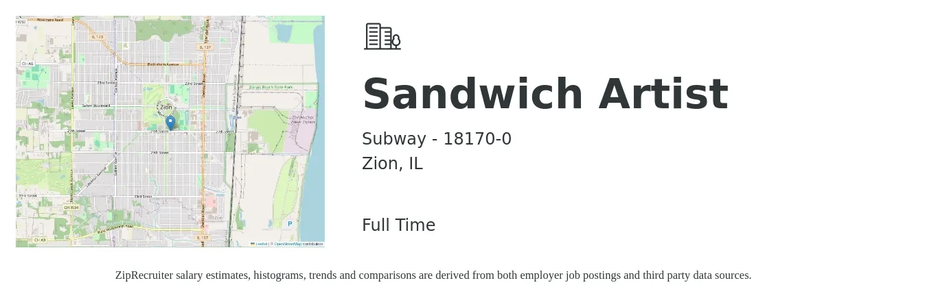Subway - 18170-0 job posting for a Sandwich Artist in Zion, IL with a salary of $11 to $14 Hourly with a map of Zion location.