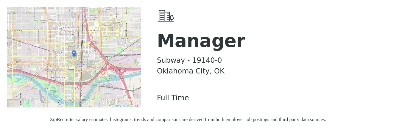 Subway - 19140-0 job posting for a Manager in Oklahoma City, OK with a salary of $37,200 to $56,300 Yearly with a map of Oklahoma City location.