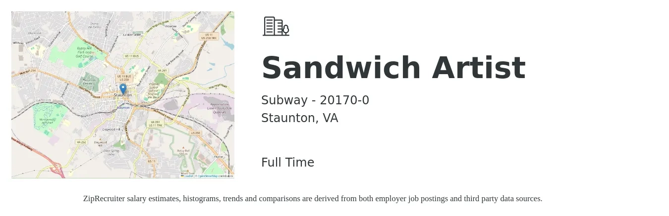 Subway - 20170-0 job posting for a Sandwich Artist in Staunton, VA with a salary of $11 to $14 Hourly with a map of Staunton location.