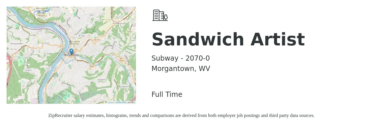Subway - 2070-0 job posting for a Sandwich Artist in Morgantown, WV with a salary of $12 to $14 Hourly with a map of Morgantown location.
