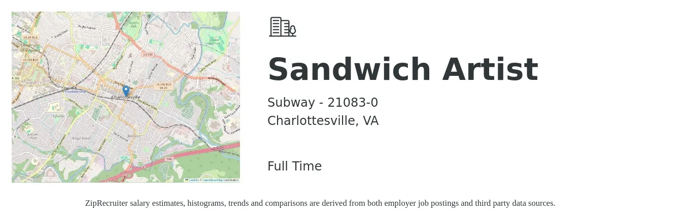 Subway - 21083-0 job posting for a Sandwich Artist in Charlottesville, VA with a salary of $11 to $14 Hourly with a map of Charlottesville location.