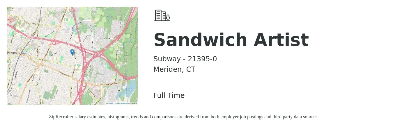 Subway - 21395-0 job posting for a Sandwich Artist in Meriden, CT with a salary of $11 to $14 Hourly with a map of Meriden location.