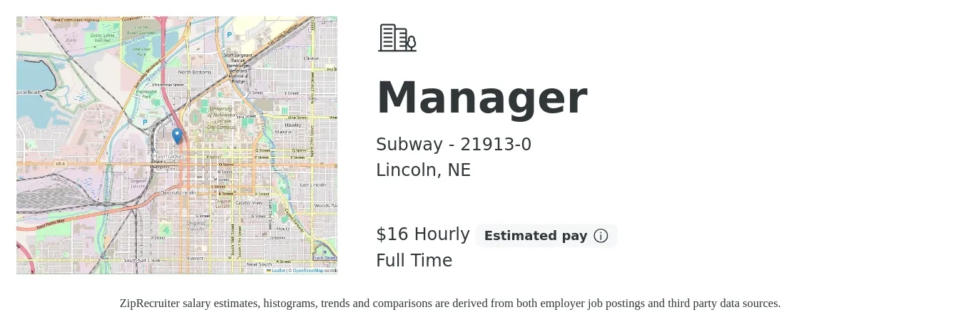 Subway - 21913-0 job posting for a Manager in Lincoln, NE with a salary of $17 Hourly with a map of Lincoln location.
