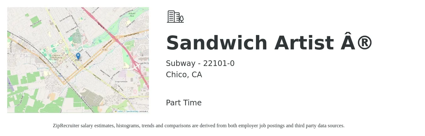 Subway - 22101-0 job posting for a Sandwich Artist ® in Chico, CA with a map of Chico location.