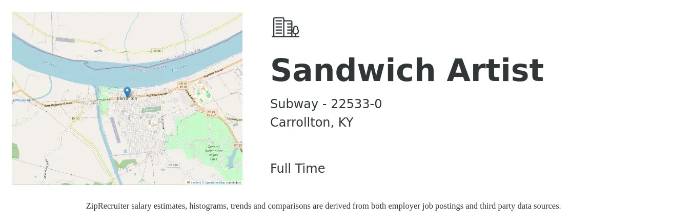 Subway - 22533-0 job posting for a Sandwich Artist in Carrollton, KY with a salary of $11 to $13 Hourly with a map of Carrollton location.