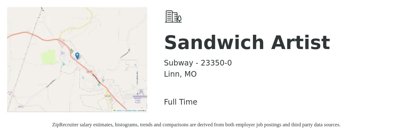 Subway - 23350-0 job posting for a Sandwich Artist in Linn, MO with a salary of $10 to $13 Hourly with a map of Linn location.