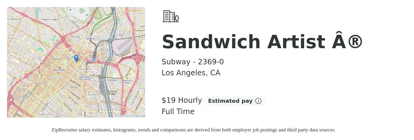 Subway - 2369-0 job posting for a Sandwich Artist ® in Los Angeles, CA with a salary of $20 Hourly with a map of Los Angeles location.