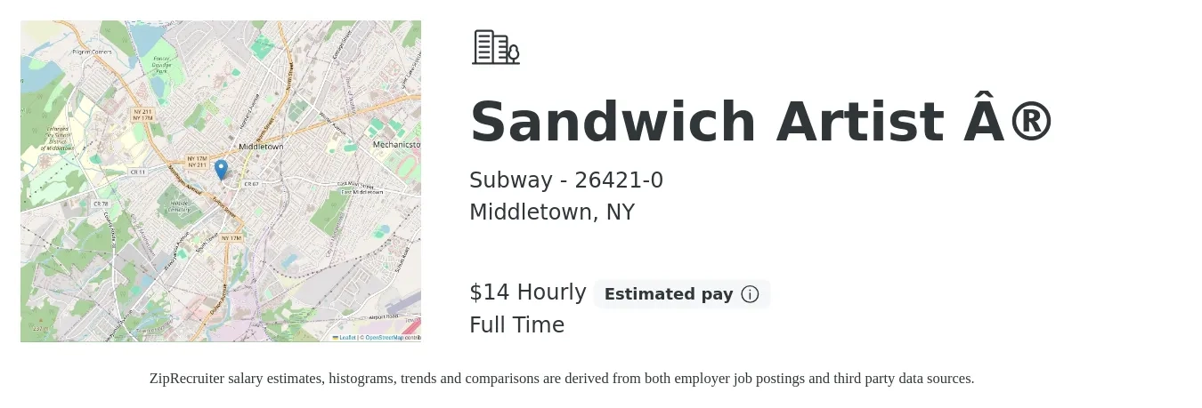 Subway - 26421-0 job posting for a Sandwich Artist ® in Middletown, NY with a salary of $15 Hourly with a map of Middletown location.