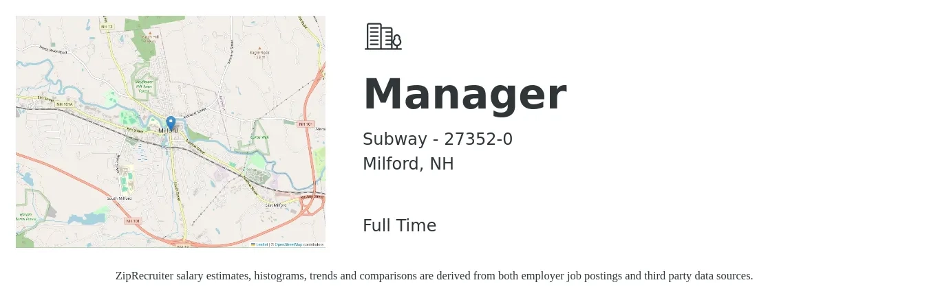 Subway - 27352-0 job posting for a Manager in Milford, NH with a salary of $41,100 to $62,100 Yearly with a map of Milford location.