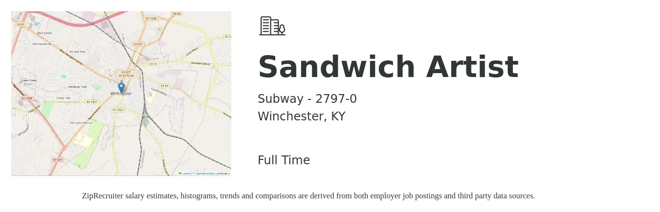 Subway - 2797-0 job posting for a Sandwich Artist in Winchester, KY with a salary of $10 to $12 Hourly with a map of Winchester location.