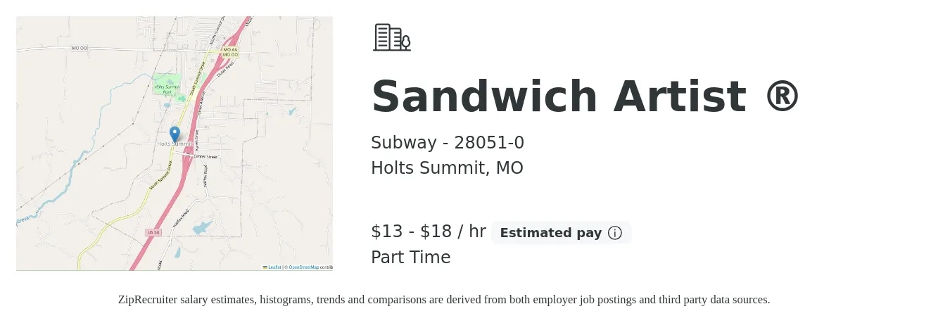Subway - 28051-0 job posting for a Sandwich Artist ® in Holts Summit, MO with a salary of $14 to $19 Hourly with a map of Holts Summit location.