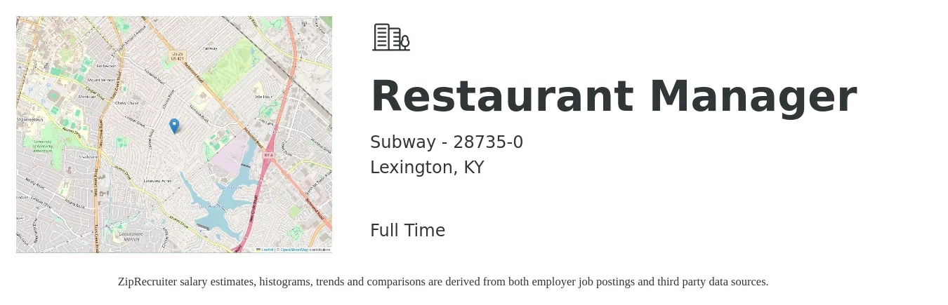 Subway - 28735-0 job posting for a Restaurant Manager in Lexington, KY with a salary of $44,500 to $62,800 Yearly with a map of Lexington location.