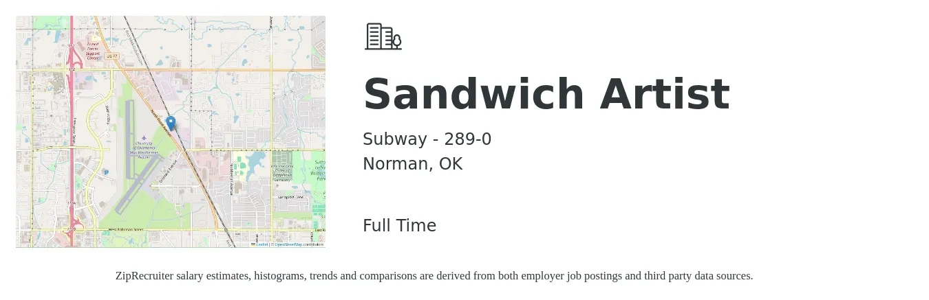 Subway - 289-0 job posting for a Sandwich Artist in Norman, OK with a salary of $10 to $12 Hourly with a map of Norman location.
