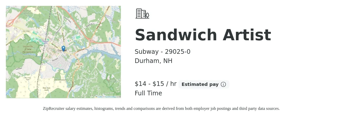 Subway - 29025-0 job posting for a Sandwich Artist in Durham, NH with a salary of $15 to $16 Hourly with a map of Durham location.