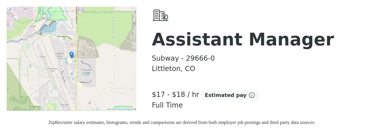 Subway - 29666-0 job posting for a Assistant Manager in Littleton, CO with a salary of $18 to $19 Hourly with a map of Littleton location.