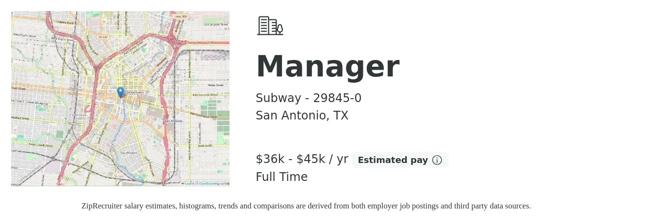Subway - 29845-0 job posting for a Manager in San Antonio, TX with a salary of $36,000 to $45,000 Yearly with a map of San Antonio location.