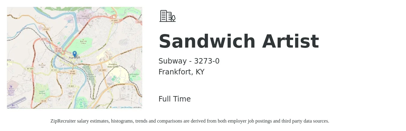 Subway - 3273-0 job posting for a Sandwich Artist in Frankfort, KY with a salary of $10 to $12 Hourly with a map of Frankfort location.