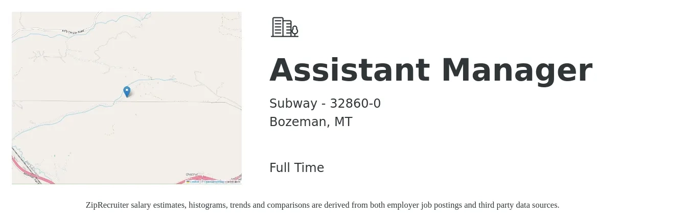 Subway - 32860-0 job posting for a Assistant Manager in Bozeman, MT with a salary of $18 to $26 Hourly with a map of Bozeman location.