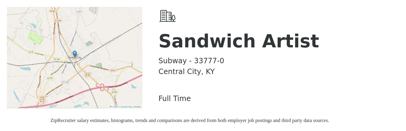 Subway - 33777-0 job posting for a Sandwich Artist in Central City, KY with a salary of $9 to $11 Hourly with a map of Central City location.