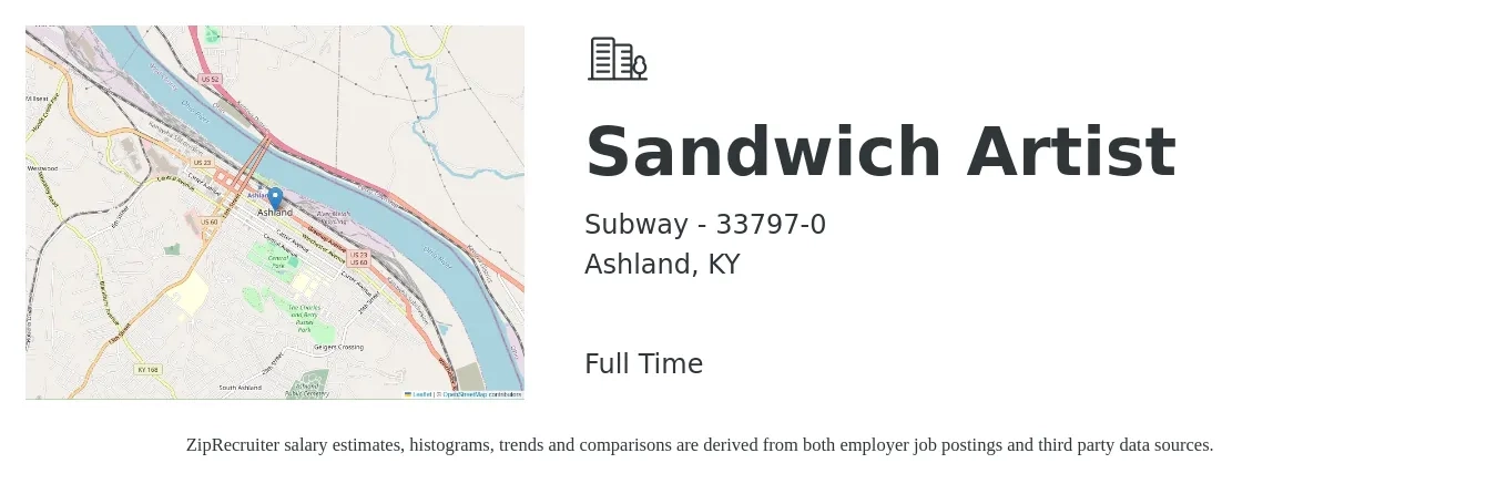 Subway - 33797-0 job posting for a Sandwich Artist in Ashland, KY with a salary of $10 to $12 Hourly with a map of Ashland location.