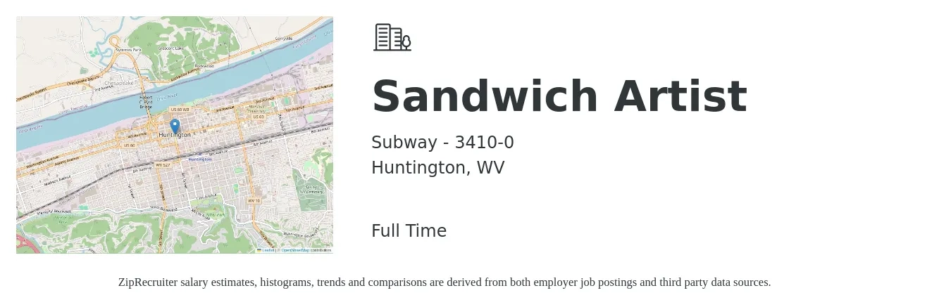 Subway - 3410-0 job posting for a Sandwich Artist in Huntington, WV with a salary of $11 to $14 Hourly with a map of Huntington location.