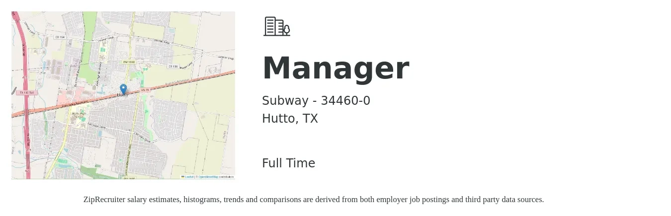 Subway - 34460-0 job posting for a Manager in Hutto, TX with a salary of $40,400 to $61,100 Yearly with a map of Hutto location.