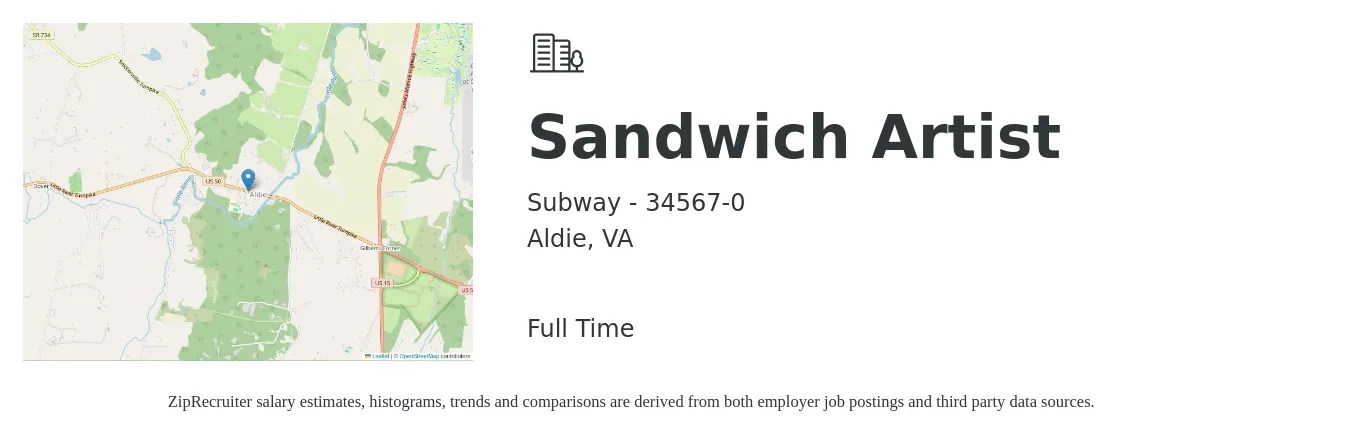 Subway - 34567-0 job posting for a Sandwich Artist in Aldie, VA with a salary of $11 to $14 Hourly with a map of Aldie location.